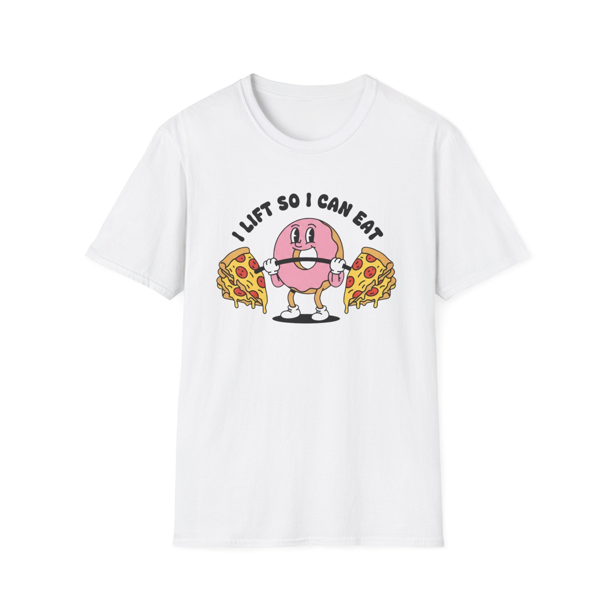 I lift so i can eat T‑Shirt
