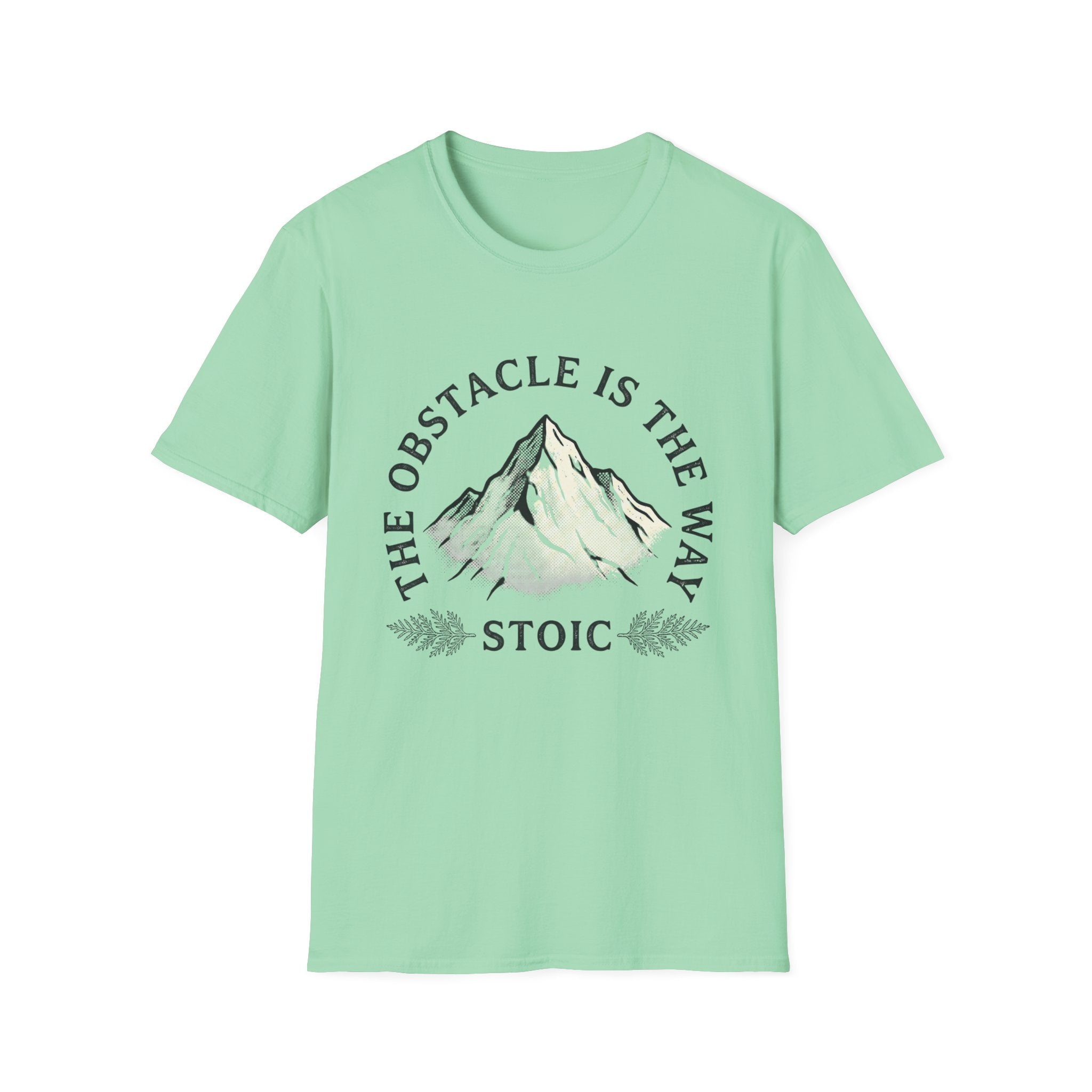 The obstacle is the way T-Shirt