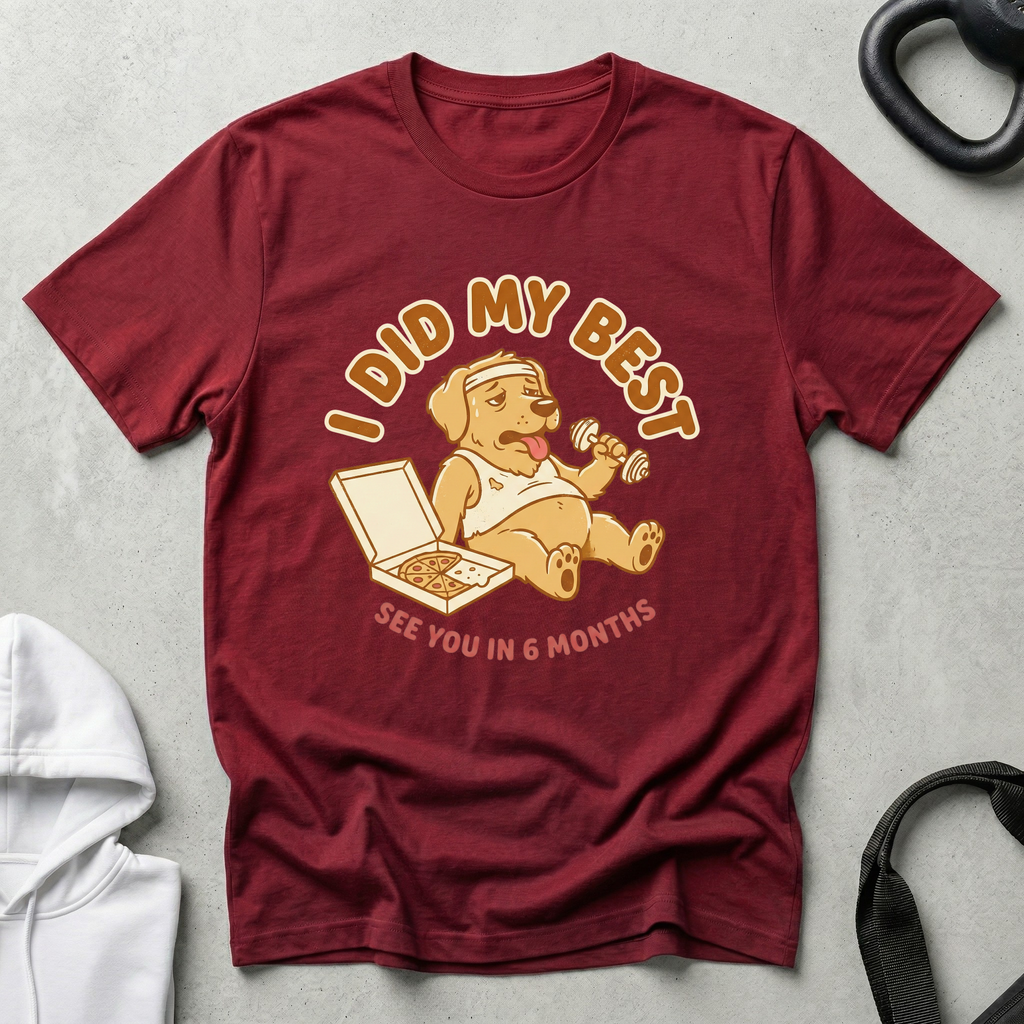 I did my best T‑Shirt