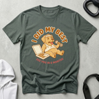 I did my best T‑Shirt