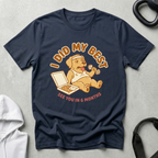 I did my best T‑Shirt