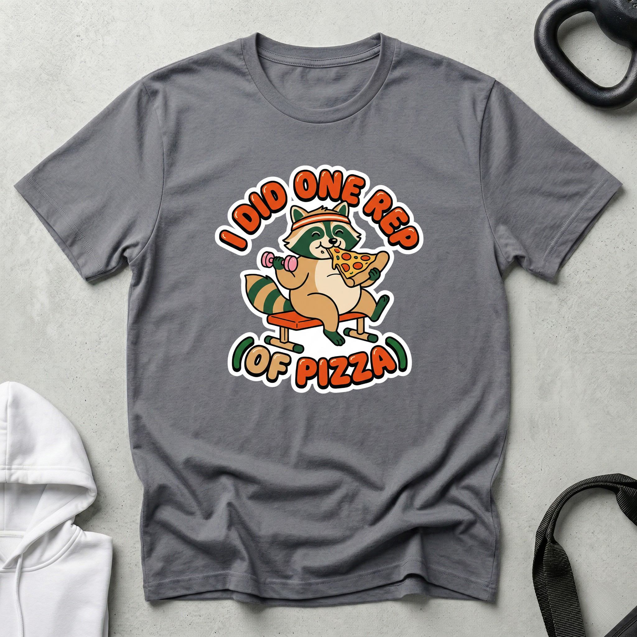 I did one rep of pizza T‑Shirt