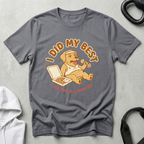 I did my best T‑Shirt