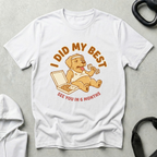 I did my best T‑Shirt